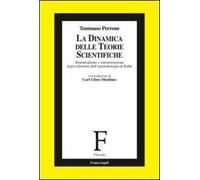 La dinamica delle teorie scientifiche. Strutturalismo e interpretazione logico-formale dell'epistemologia di Kuhn