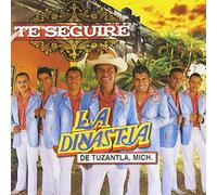 La Dinastia de Tuzantla Mich - Te Seguire