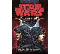 La dinastia del male. Star Wars. Darth Bane (Vol. 3)