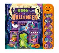 La dinofesta di Halloween. Un libro sonoro. Ediz. a colori