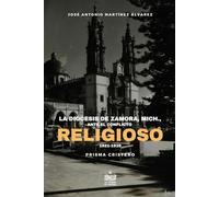 La Diócesis de Zamora Mich., ante el conflicto religioso (1921-1939)
