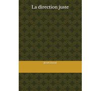 La direction juste