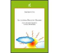 La direttiva emissions trading: nuovo strumento impositivo di tutela dell'ambiente