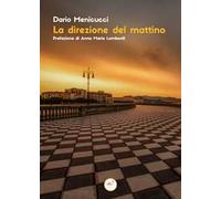 La direzione del mattino