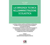 La dirigenza tecnica nell'amministrazione scolastica