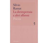 La dirimpettaia e altri affanni - Ramat Silvio