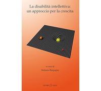 La disabilità intellettiva: un approccio per la crescita