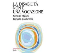 La disabilità non è una vocazione