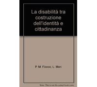 La disabilità tra costruzione dell'identità e cittadinanza