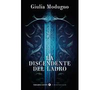 La discendente del ladro