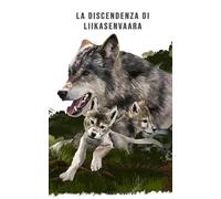 La discendenza di Liikensavaara