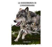 La discendenza di Liikensavaara