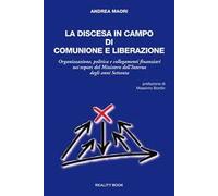 La discesa in campo di Comunione e Liberazione. Organizzazione, politica e collegamenti finanziari nei report del Ministero dell'Interno degli anni Settanta