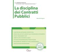 La disciplina dei Contratti Pubblici: Per Concorsi Pubblici, Corsi di Aggiornamento e Corsi di Formazione
