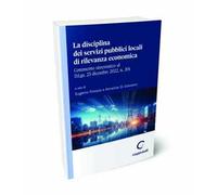 La disciplina dei servizi pubblici locali di rilevanza economica