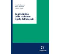 La disciplina della revisione legale del bilancio - Rossi Fabrizio, Mainar...