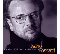 La Disciplina Della Terra by Ivano Fossati (2001-10-30)