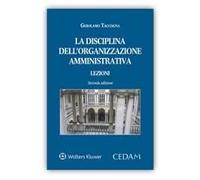 La disciplina dell'organizzazione amministrativa. Lezioni