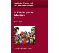 La disciplina generale del contratto
