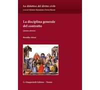 La Disciplina Generale Del Contratto - 2025 - Giappichelli