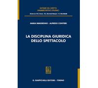La disciplina giuridica dello spettacolo - 2023 - Giappichelli