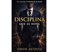 La Disciplina Que Se Nota: 2