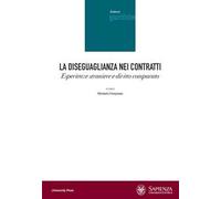 La diseguaglianza nei contratti. Esperienze straniere e diritto comparato