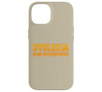 La dislessia è la mia consapevolezza della dislessia superpotente Custodia per iPhone 14