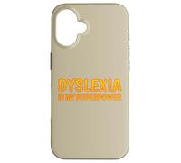 La dislessia è la mia consapevolezza della dislessia superpotente Custodia per iPhone 16