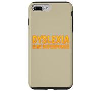 La dislessia è la mia consapevolezza della dislessia superpotente Custodia per iPhone 7 Plus/8 Plus