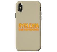 La dislessia è la mia consapevolezza della dislessia superpotente Custodia per iPhone X/XS