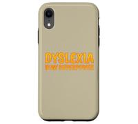 La dislessia è la mia consapevolezza della dislessia superpotente Custodia per iPhone XR