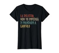 La dislessia Non Mi impedirà di mandarvi a canfulo, Retro Maglietta, Donna, Nero, S