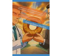 La disociación clínico-administrativa: Y la necesidad de más rosquillas en el futuro