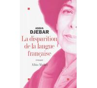 La disparition de la langue française