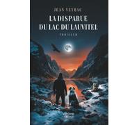 La Disparue du lac du Lauvitel
