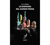 La dispensa del giorno prima