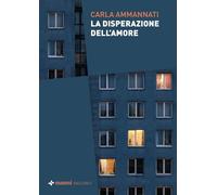 La disperazione dell'amore