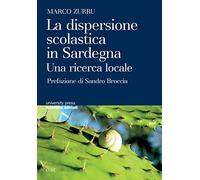 La dispersione scolastica in Sardegna. Una ricerca locale