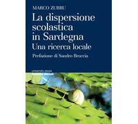 La dispersione scolastica in Sardegna. Una ricerca locale