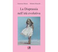 La disprassia nell'età evolutiva