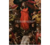 La disputa sull'Immacolata Concezione nella Toscana del Cinquecento. Atti della
