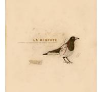 LA DISPUTE - SOMEWHERE AT THE BOTTOM OF THE RIVER BETWEEN VEGA AND ALTAIR