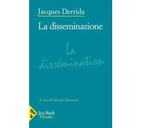 Libri Jacques Derrida - La Disseminazione