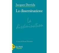 La disseminazione - [Jaca Book]
