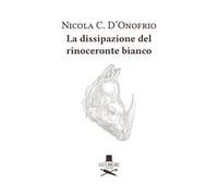 La dissipazione del rinoceronte bianco