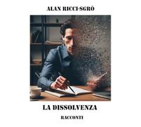 La dissolvenza: racconti