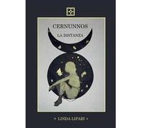 La distanza. Cernunnos