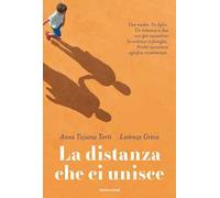 La distanza che ci unisce