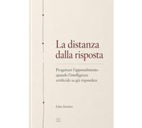 La distanza dalla risposta: Progettare l'apprendimento quando l'intelligenza artificiale sa già rispondere